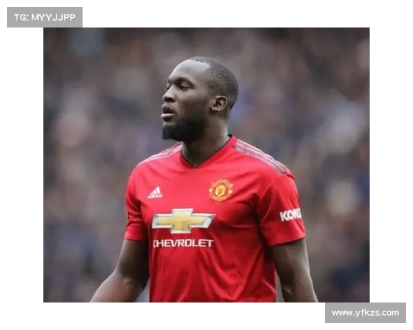 卢卡库加盟曼联的五大关键原因解析及背后动因 卢卡库加盟曼联的五大关键原因解析及背后动因